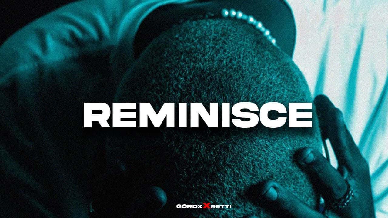 Reminisce