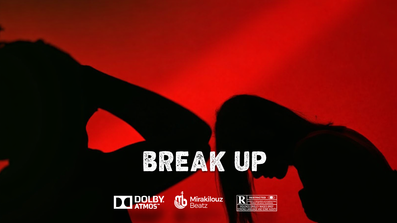 Break Up
