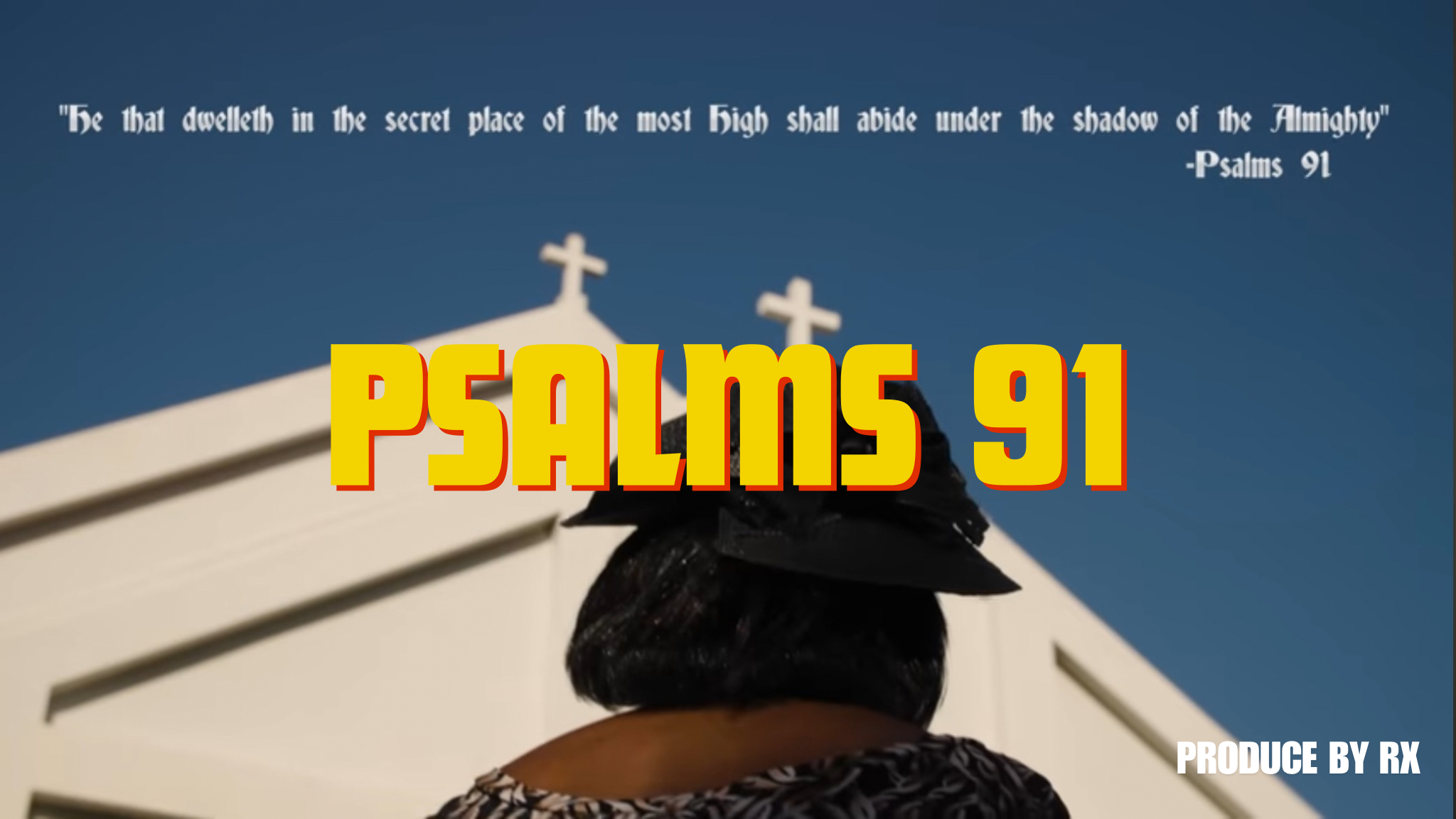 PSALMS 91